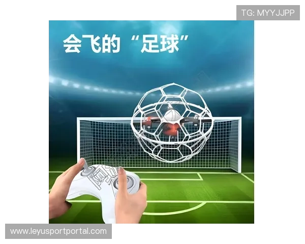 世界无人机足球锦标赛设青少年组，多所中小学参与创新高